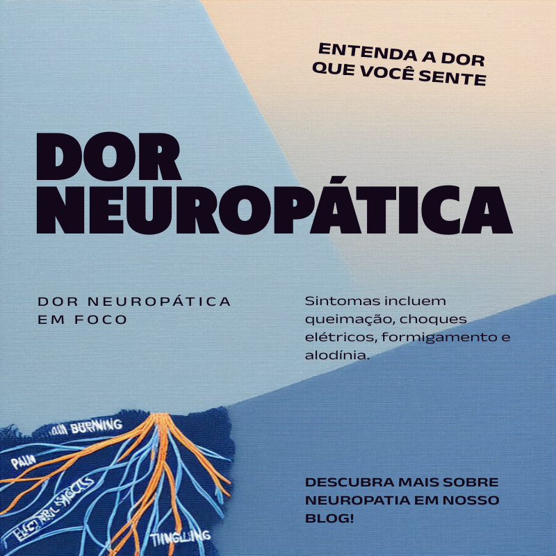 Dor neuropática, guia completo do Dr. Ney Leal