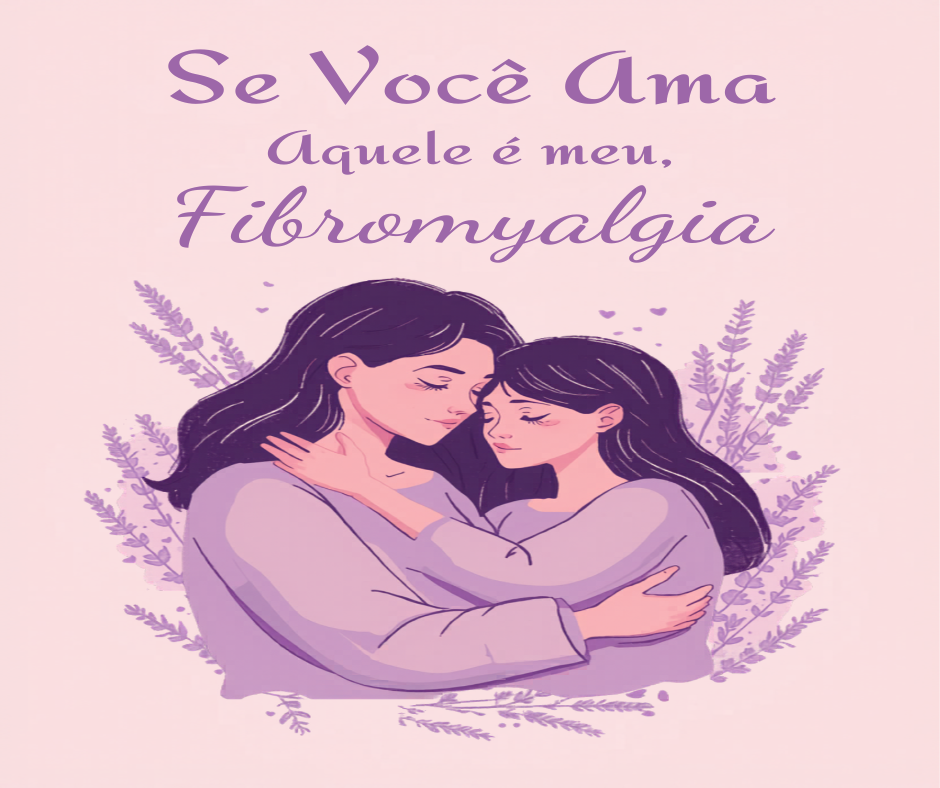 se você ama alguém com fibromialgia, este guia mostra como acolher